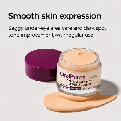 🔥LAST DAY 60% OFF!!OralPures Korean Calcium Dark Spot Eye Cream